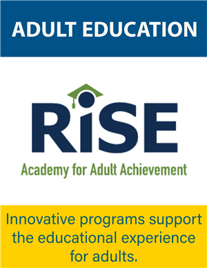 Innovative programs support the educational experience for adults